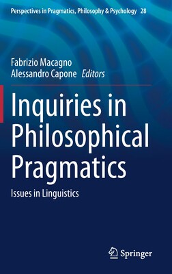 【预订】Inquiries in Philosophical Pragmatics