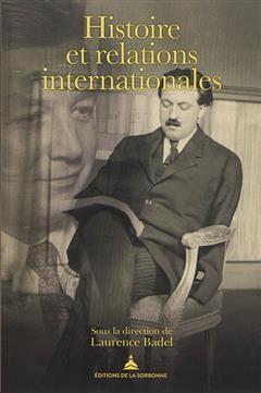 [预订]Histoire et relations internationales : P. Renouvin, J.-B. Duroselle et la naissance d’une discipl 9791035105587