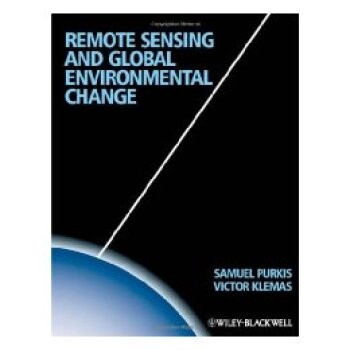 预订 Remote Sensing And Global Environmental Change 遥感和全球环境变化: 9781444339352