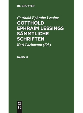 预订 Lessings Sämmtliche Schriften Bd. 17 Gelss: 9783112511954