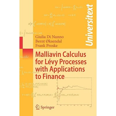 预订 Malliavin Calculus for Lévy Processes with Applications to Finance Malliavin微积分在Lévy过程及其金融应用中的应用