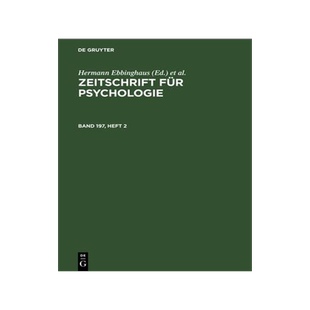 [预订]ZEITSCHR. PSYCH. BAND 197, HEFT 2 ZPSY 9783112580134