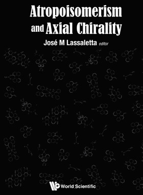 【预售】Atropoisomerism and Axial Chirality