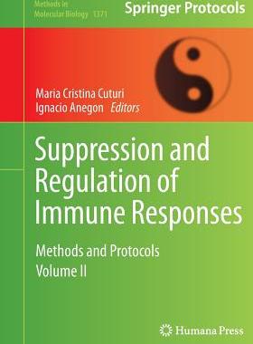 【预订】Suppression and Regulation of Immune Responses