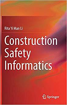 【预售】Construction Safety Informatics