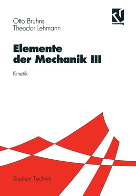 【预订】Elemente der Mechanik III 9783528030490
