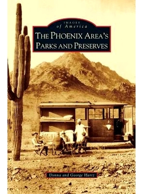 预订 Phoenix Area’s Parks and Preserves: 9781531630287
