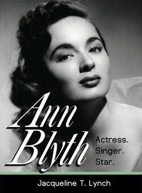 预订 Ann Blyth: Actress. Singer. Star.: 9798349507700