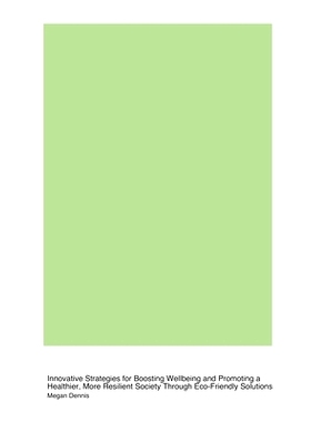 预订 Mental Health Meets Sustainable Practices: Innovative Strategies for Boosting Wellbeing and Promoting a Healthier,