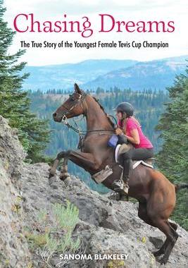 [预订]Chasing Dreams: The True Story of the Youngest Female Tevis Cup Champion 9781595801234