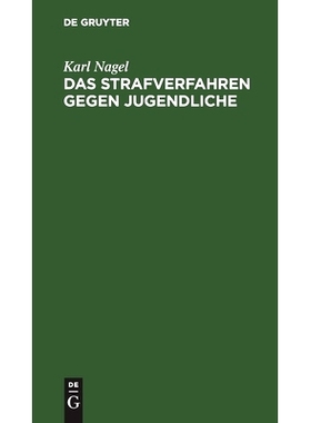 预订 Das Strafverfahren gegen Jugendliche: insbesondere die Strafaussetzung nach der Allgemeinen Verfügung vom 14. Mär