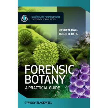 【预订】Forensic Botany - A Practical Guide