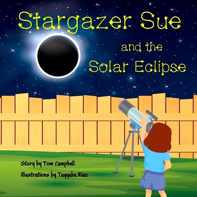 预订 Stargazer Sue and the Solar Eclipse: 9798856965284