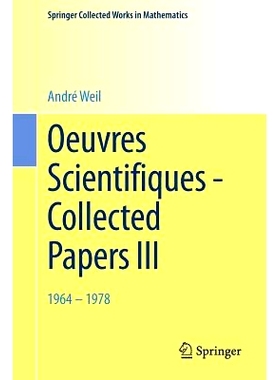 预订 Oeuvres Scientifiques - Collected Papers III: 1964-1978 科学著作论文集 III: 9783662452554