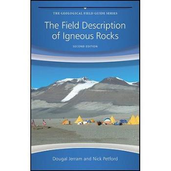 【预订】The Field Description Of Igneous Rocks 2E