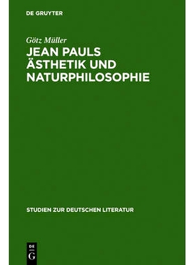 预订 Jean Pauls Ästhetik und Naturphilosophie: 9783484180734