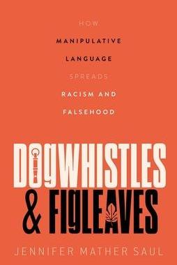 [预订]Dogwhistles and Figleaves 9780192871756
