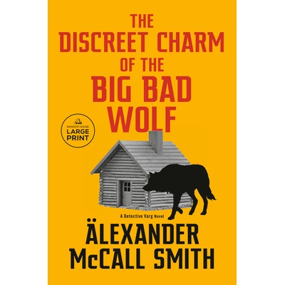 预订 The Discreet Charm of the Big Bad Wolf: A Detective Varg Novel (4): 9780593744635