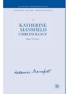 预订 A Katherine Mansfield Chronology: 9781349357826