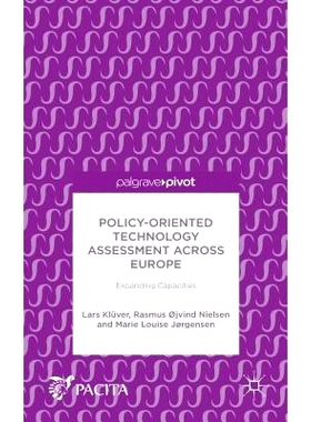 预订 Policy-Oriented Technology Assessment Across Europe: Expanding Capacities: 9781137561718