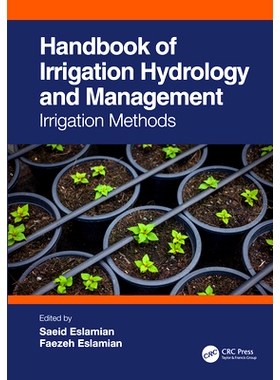 预订 Handbook of Irrigation Hydrology and Management: Irrigation Methods 灌溉水文与管理手册：灌溉管理与优化 第2卷: 97810