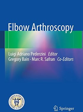 【预订】Elbow Arthroscopy