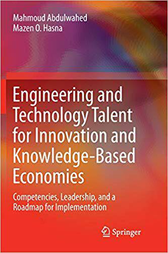 【预售】Engineering and Technology Talent for Innovation and Knowledge-Based Economies: Competencies, Leadership, ...