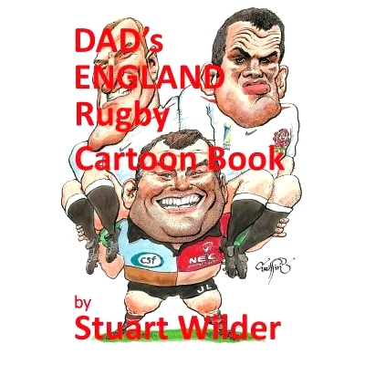 预订 DAD’S ENGLAND Rugby Cartoon Book: and Other Sporting, Celebrity Cartoons: 9781532943232