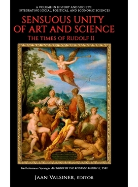 预订 Sensuous Unity of Art and Science: The Times of Rudolf II: 9798887301617