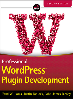 【预订】Professional Wordpress Plugin Development, Second Edition