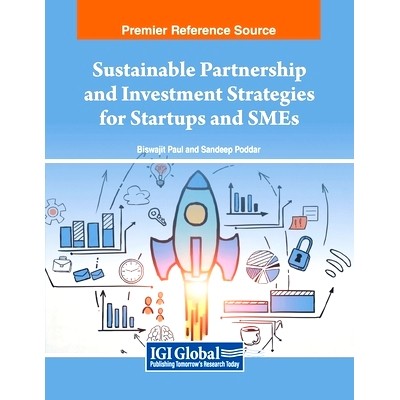 预订 Sustainable Partnership and Investment Strategies for Startups and SMEs: 9798369347942