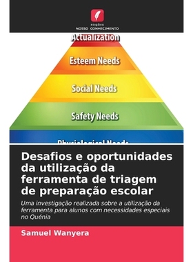 预订 Desafios e oportunidades da utilização da ferramenta de triagem de preparação escolar: Uma investigação reali