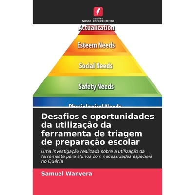 预订 Desafios e oportunidades da utilização da ferramenta de triagem de preparação escolar: Uma investigação reali