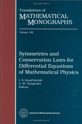 【预售】Symmetries and Conservation Laws for Differential Equations of Mathematical Physics