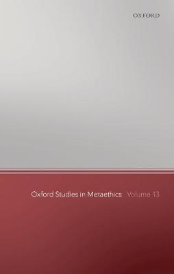 【预订】Oxford Studies in Metaethics 13