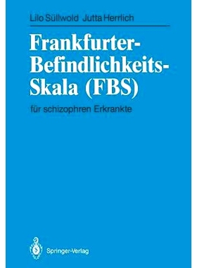预订 Frankfurter-Befindlichkeits-Skala (FBS): für schizophren Erkrankte: 9783540179634