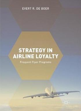 【预订】Strategy in Airline Loyalty