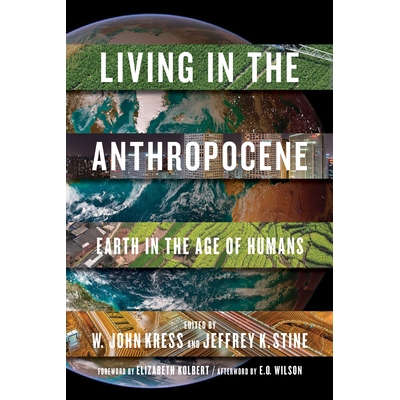 预订 Living in the Anthropocene: Earth in the Age of Humans: Earth in the Age of Humans 生活在人类世：人类时代的地球: 97