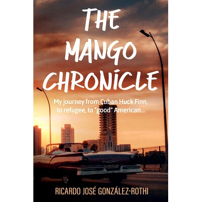 预订 The Mango Chronicle 芒果纪事: 9781960018199