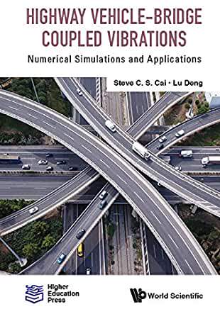 【预订】Highway Vehicle-Bridge Coupled Vibrations