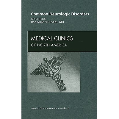 预订 Common Neurologic Disorders, An Issue of Medical Clinics 常见的神经系统疾病，*诊所的问题 9781437705003