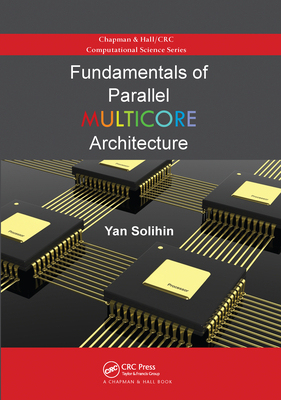 【预订】Fundamentals of Parallel Multicore Architecture