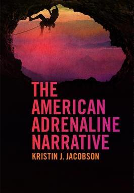 [预订]The American Adrenaline Narrative 9780820356990