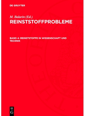 预订 Reinststoffe in Wissenschaft und Technik: 3. Internationales Symposium 4. bis 8. Mai 1970 in Dresden. Plenar- und H