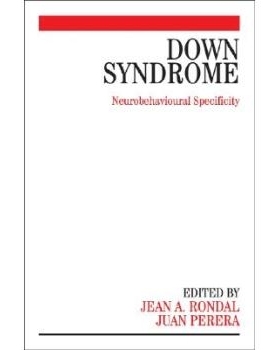 预订 Down Syndrome - Neurobehavioural Specificity 唐氏综合征：神经行为特异性: 9780470019481