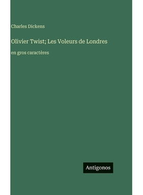 预订 Olivier Twist; Les Voleurs de Londres: en gros caractères: 9783563723654