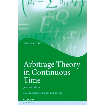 现货 Arbitrage Theory in Continuous Time 连续时间的套利理论: 9780198851615