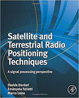 【预售】Satellite and Terrestrial Radio Positioning Techniques