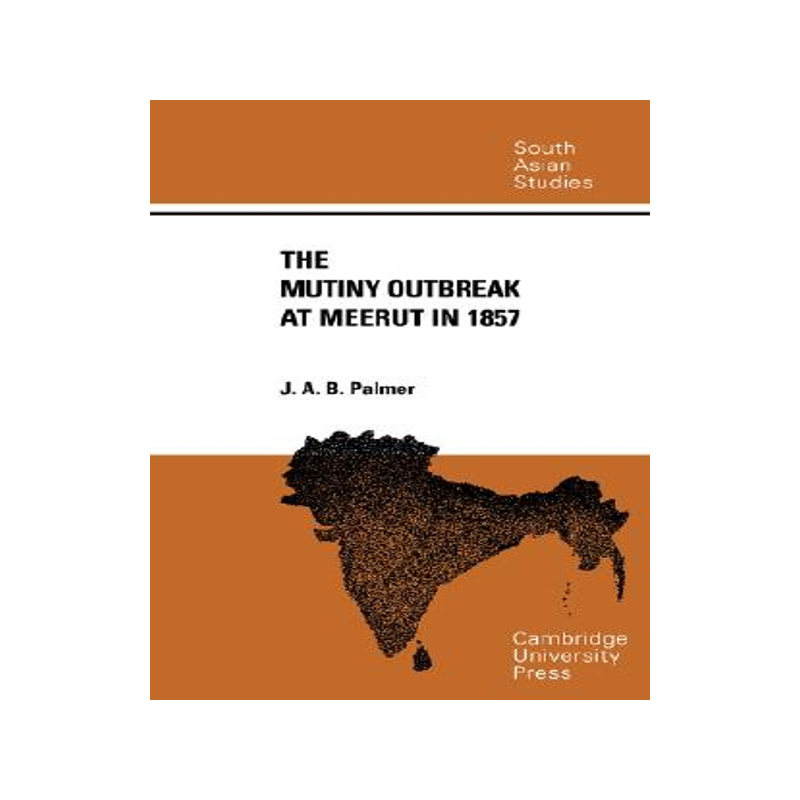 【预售】The Mutiny Outbreak at Meerut in 1857