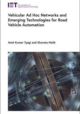 [预订]Vehicular Ad Hoc Networks and Emerging Technologies for Road Vehicle Automation 9781839534287